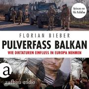 Pulverfass Balkan