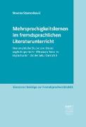 Mehrsprachigkeitslernen im fremdsprachlichen Literaturunterricht