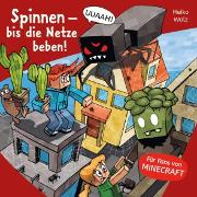 Minecraft 8: Spinnen - bis die Netze beben!