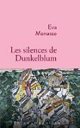 Les silences de Dunkelblum