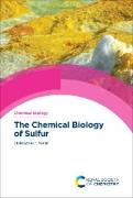 The Chemical Biology of Sulfur