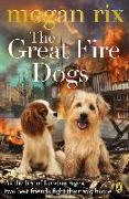 The Great Fire Dogs