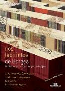 Nos labirintos de Borges