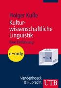 Kulturwissenschaftliche Linguistik