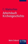 Arbeitsbuch Kirchengeschichte