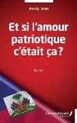 Et si l'amour patriotique c'était ça ?