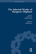 The Selected Works of Margaret Oliphant, Part IV Volume 19