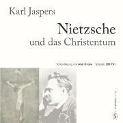 Nietzsche und das Christentum