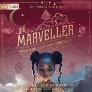 Die Marveller - Magie aus Licht und Dunkelheit - Die Stunde der Erinnerung