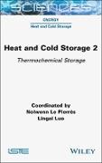 Heat and Cold Storage, Volume 2