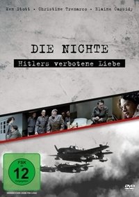 DIE NICHTE - HITLERS VERBOTENE LIEBE