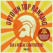 Uptown Top Ranking:Trojan Ska&Reggae Chartbusters