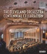 The Cleveland Orchestra-Centennial Celebration