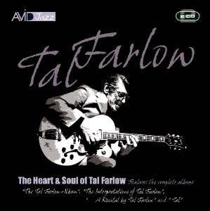 HEART & SOUL OF TAL FARLO