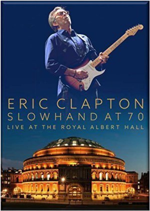 Slowhand At 70 - Live, 2 Audio-CDs + 1 DVD (Bonus-DVD)