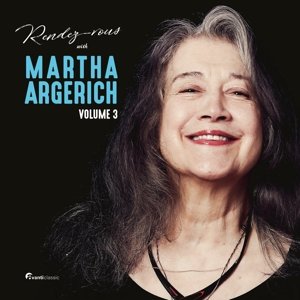 Rendez-vous with Martha Argerich - Vol.3