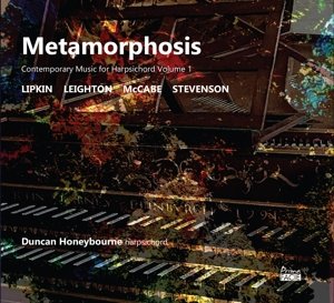 METAMORPHOSIS: CONTEMPORARY MUSIC FOR HARPSICHORD