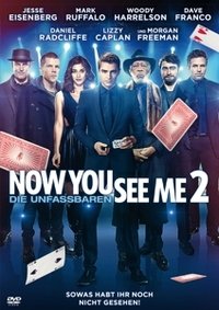 Now You See Me 2 - Die Unfassbaren 2