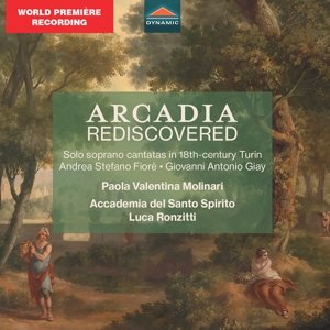 Arcadia Rediscovered - Solo soprano cantatas in 18th-century Turin