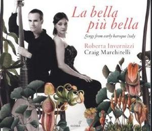 La bella più bella - Lieder aus dem Italien des Frühbarock