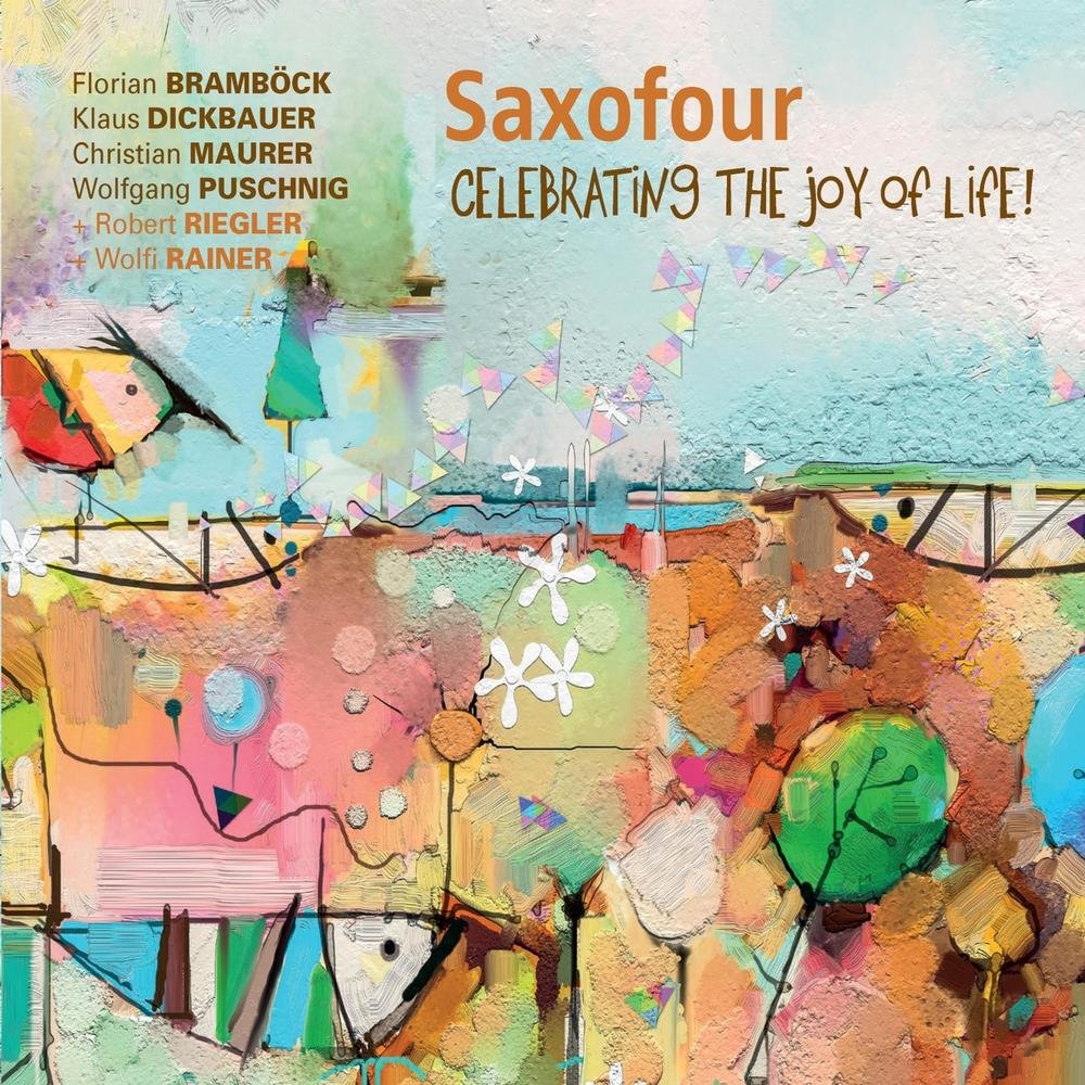 Saxofour: Celebrating the Joy of Life!