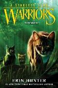 Warriors: A Starless Clan #4: Thunder