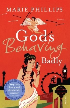 Gods Behaving Badly