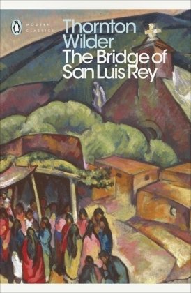 The Bridge of San Luis Rey