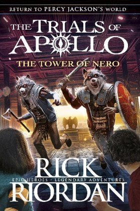 The Trials of Apollo Book - The Tower of Nero