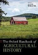 The Oxford Handbook of Agricultural History