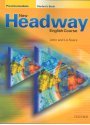 New Headway: Pre-Intermediate: Student's Book