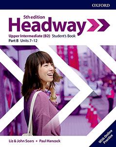 Headway: Upper-Intermediate: Student's Book B with Online Practice - Headway