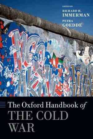 The Oxford Handbook of the Cold War