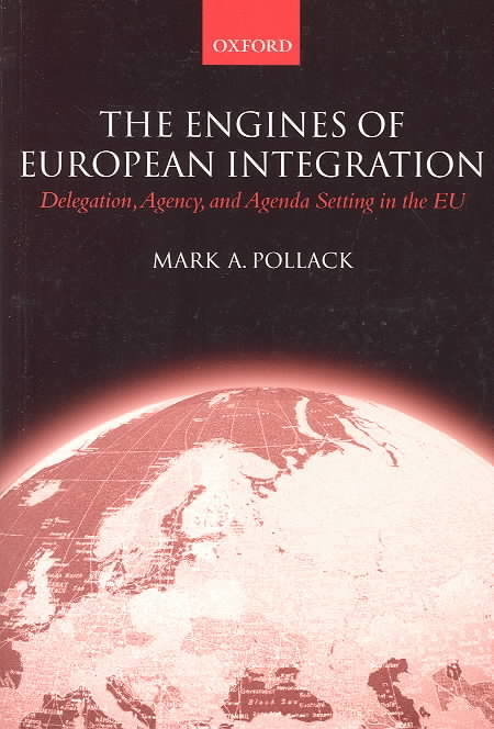 The Engines of European Integration