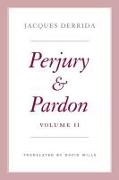 Perjury and Pardon, Volume II