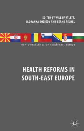 Health Reforms in South-East Europe