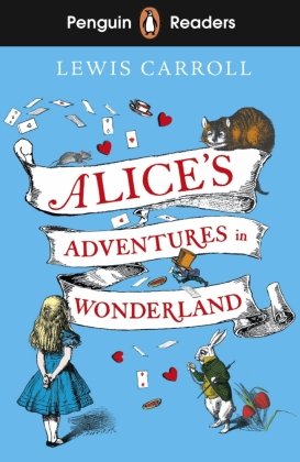 Penguin Readers Level 2: Alice's Adventures in Wonderland (ELT Graded Reader)