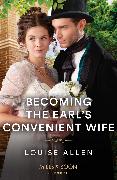 Becoming The Earl's Convenient Wife