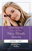 Socialite's Nine-month Secret