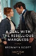 A Deal With The Rebellious Marquess