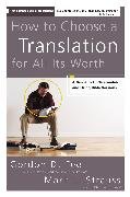 How to Choose a Translation for All Its Worth