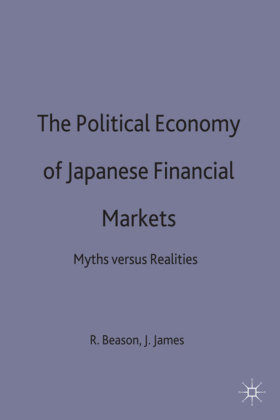 The Political Economy of Japanese Financial Markets