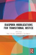 Diaspora Mobilizations for Transitional Justice