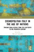 Cosmopolitan Italy in the Age of Nations