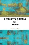 A Forgotten Christian Deist