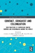 Contact, Conquest and Colonization