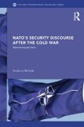 NATO´s Security Discourse after the Cold War