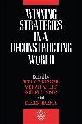 Winning Strategies in a Deconstructing World