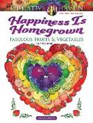 Creative Haven Happiness is Homegrown Coloring Book