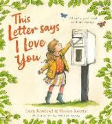 This Letter Says I Love You (PB)